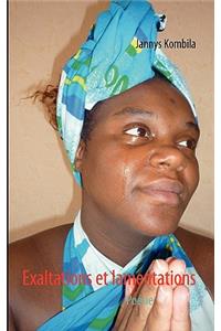 Exaltations et lamentations