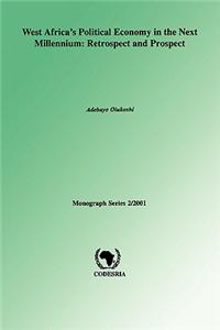 West Africa's Political Economy in the Next Millenium
