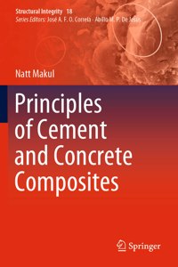 Principles of Cement and Concrete Composites
