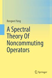 Spectral Theory of Noncommuting Operators