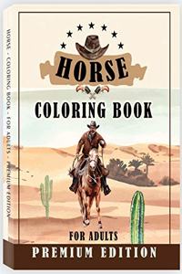 Horse Coloring Book for Adults