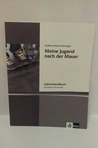 Meine Jugend nach der Mauer