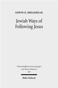 Jewish Ways of Following Jesus