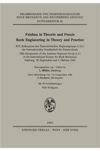 Felsbau in Theorie Und Praxis Rock Engineering in Theory and Practice