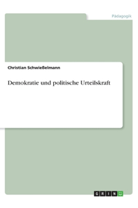 Demokratie und politische Urteilskraft