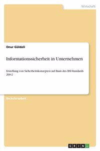 Informationssicherheit in Unternehmen