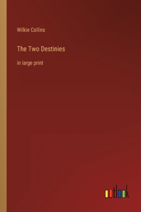 Two Destinies