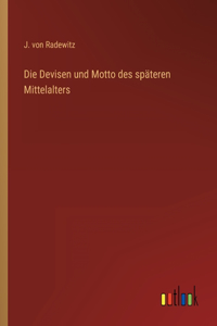 Devisen und Motto des späteren Mittelalters