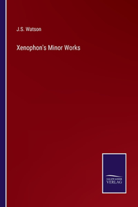 Xenophon's Minor Works