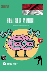 Pusat kekuatan mental: Jiwa dalam permainan