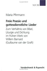 Freie Poesie Und Gottesdienstliche Lieder