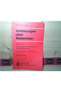 Vorlesungen Uber Massivbau: Teil 2: Sonderf Lle Der Bemessung Im Stahlbetonbau