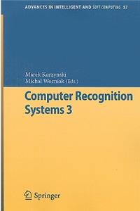 Computer Recognition Systems 3