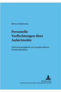Personelle Verflechtungen Ueber Aufsichtsraete