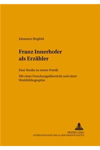 Franz Innerhofer ALS Erzaehler