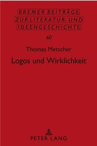 Logos Und Wirklichkeit