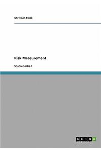 Risk Measurement