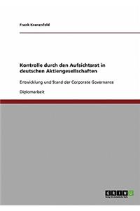 Kontrolle durch den Aufsichtsrat in deutschen Aktiengesellschaften