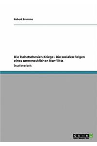 Tschetschenien-Kriege - Die sozialen Folgen eines unmenschlichen Konflikts