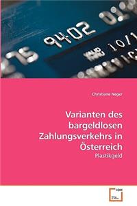 Varianten des bargeldlosen Zahlungsverkehrs in Österreich