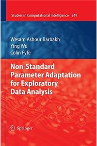 Non-Standard Parameter Adaptation for Exploratory Data Analysis