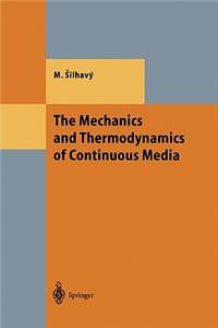 Mechanics and Thermodynamics of Continuous Media