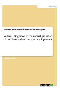 Vertical integration in the natural gas value chain