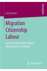 Migration Citizenship Labour