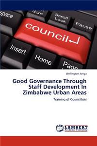 Good Governance Through Staff Development in Zimbabwe Urban Areas