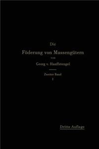 Die Förderung von Massengütern