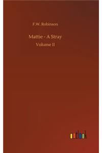 Mattie - A Stray