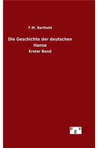 Geschichte der deutschen Hanse
