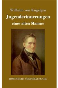Jugenderinnerungen eines alten Mannes