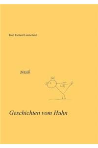 Geschichten vom Huhn