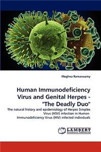 Human Immunodeficiency Virus and Genital Herpes - 