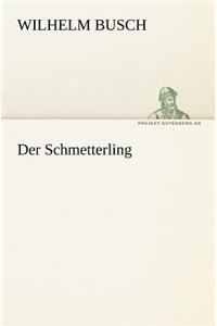 Der Schmetterling