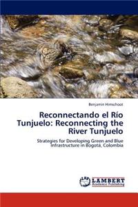 Reconectando El Rio Tunjuelo