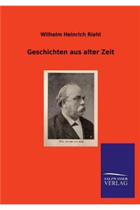 Geschichten Aus Alter Zeit