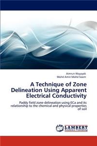 Technique of Zone Delineation Using Apparent Electrical Conductivity