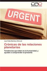 Cronicas de Las Relaciones Planetarias