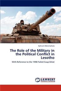 Role of the Military in the Political Conflict in Lesotho