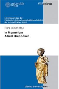 In Memoriam Alfred Ebenbauer