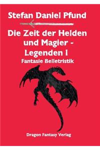 Zeit der Helden und Magier I