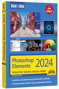 Photoshop Elements 2024 Bild fur Bild erklart