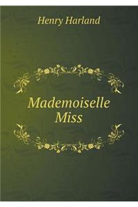 Mademoiselle Miss