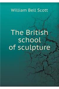 The British School of Sculpture