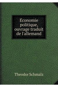 Économie politique, ouvrage traduit de l'allemand