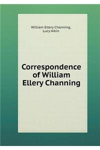 Correspondence of William Ellery Channing