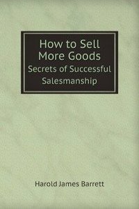 How to Sell More Goods