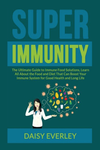 Super Immunity